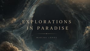 Explorations in Paradise, pieza audiovisual publicada el 30 de julio de 2026